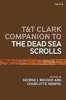 T&T Clark Companion to the Dead Sea Scrolls