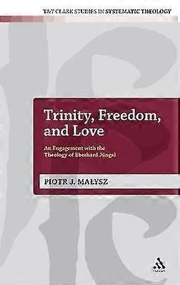 Libertatea și iubirea Trinity