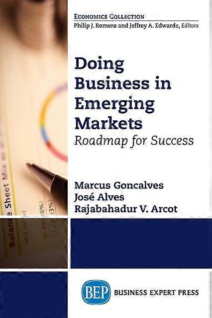 Doing Business In Emerging Markets by Jose Alves Paperback Book