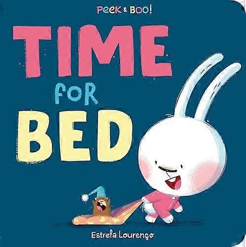 Peek Amp Boo Time For Bed by Estrela Lourenco Board book Book
