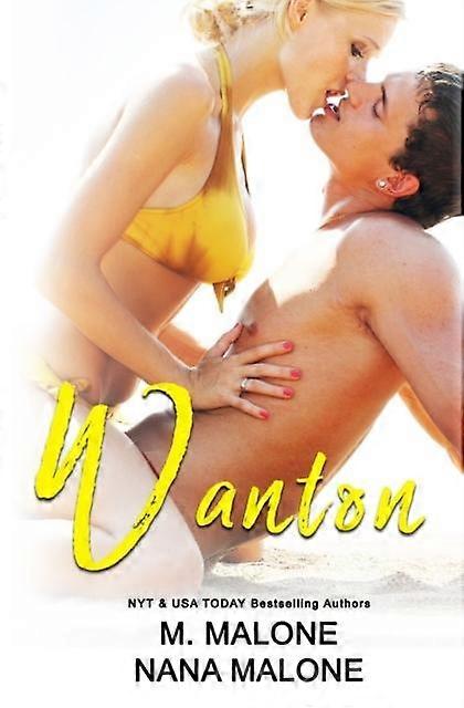 Wanton by Nana Malone Paperback