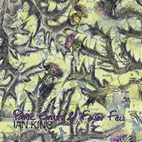 Ian King - Panic Grass & Fever Few [CD]