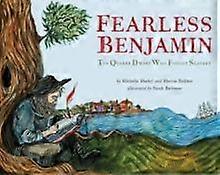 Fearless Benjamin - Michelle Markel - Children?s picture books - PM Press - Hardback