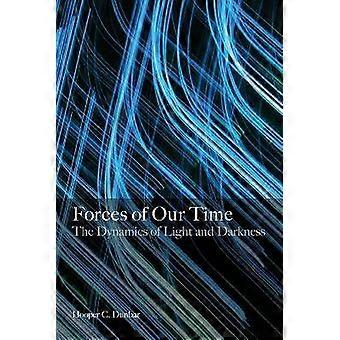 Forces of Our Time