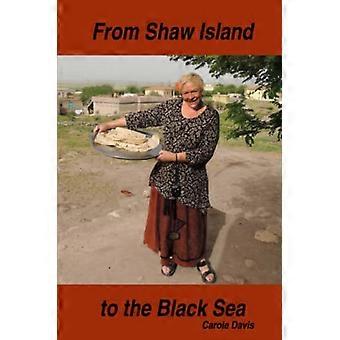 Fra Shaw Island til Svartehavet