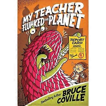 Min lærer Flunked Planet (min lærer)