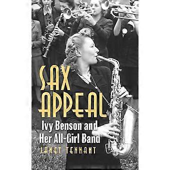 Sax Appeal: Ivy Benson ja hänen tyttöbändinsä