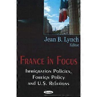 Francia en foco: las políticas de inmigración, política exterior y las relaciones de Estados Unidos