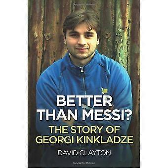 BESSER ALS MESSI? DIE GESCHICHTE VON GEORGI KINKLADZE