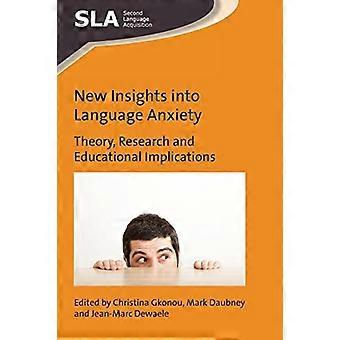 Nuove intuizioni sull'ansia linguistica: teoria, ricerca e implicazioni educative (acquisizione di una seconda lingua)