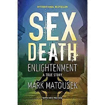 Illumination de la mort sexuelle: une histoire vraie