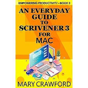 Una guía diaria de Scrivener 3 para Mac