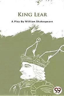 King Lear - William Shakespeare