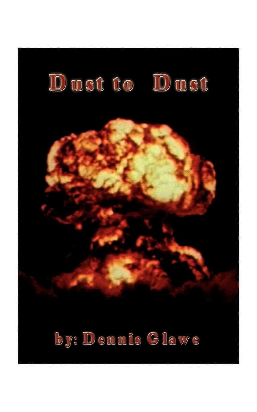 Dust to dust