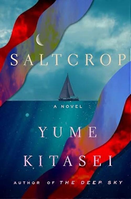 Saltcrop : a Novel
