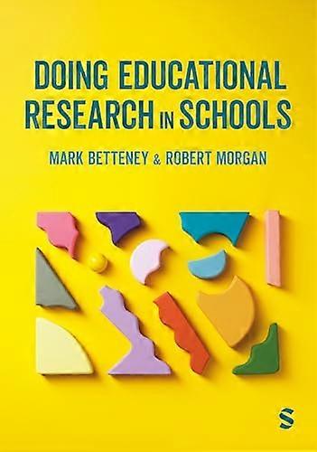 Doing Educational Research in Schools