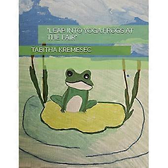 leap into yoga frogs at the fair