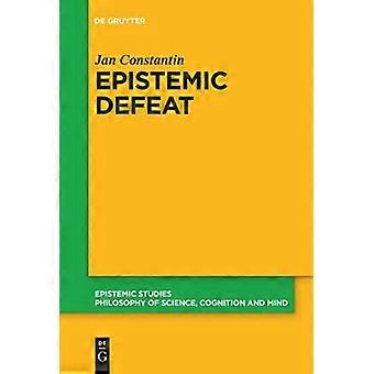 Epistemische nederlaag: een behandeling van nederlaag als een onafhankelijk fenomeen