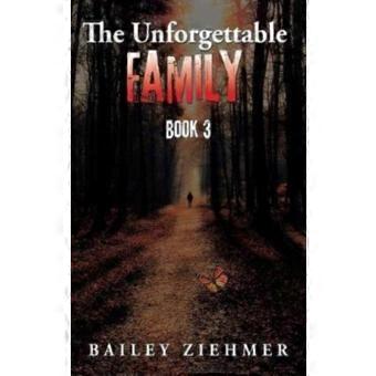 The Unforgettable Family Book 3