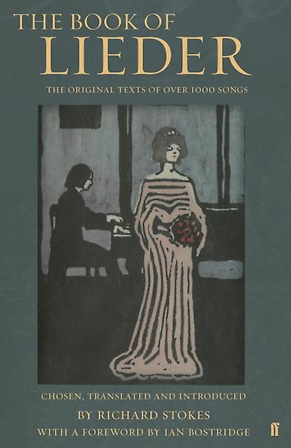 The Book Of Lieder by Richard Stokes Paperback Book