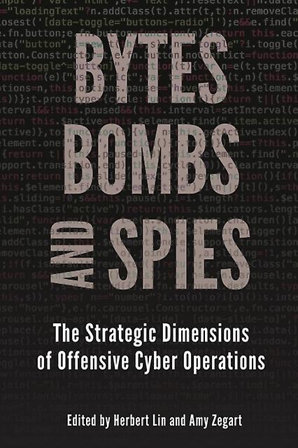 Bytes Bombs And Spies Paperback Book