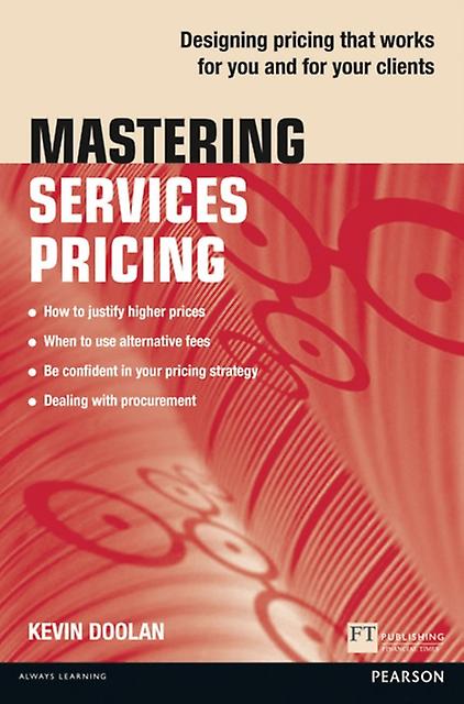 Mastering Services Pricing by Kevin Doolan Paperback
