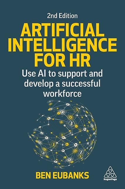Artificial Intelligence For Hr - Eubanks, Ben - Business strategy - Kogan Page LTD - Paperback