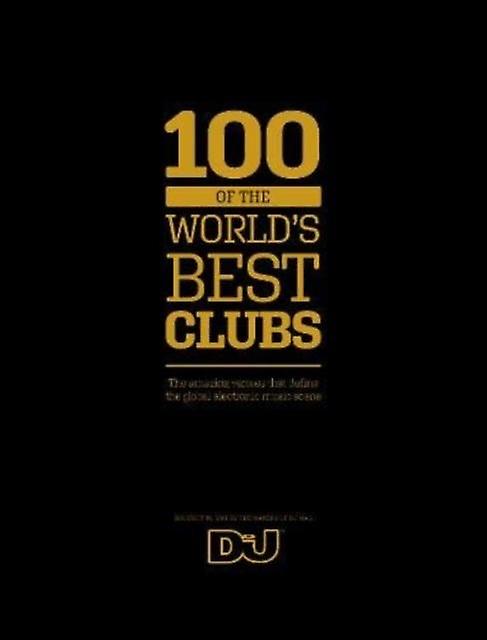 100 Of The World's Best Clubs by Thrust Publishing Hardback Book