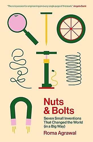Nuts And Bolts by Roma Agrawal Paperback Book