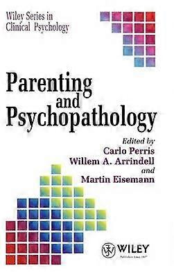 Parenting and Psychopathology