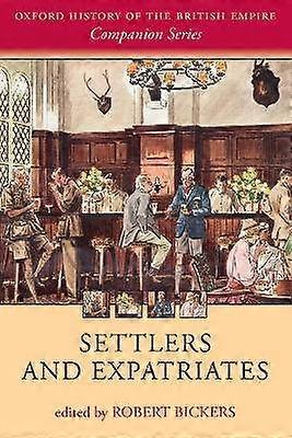 Settlers and Expatriates