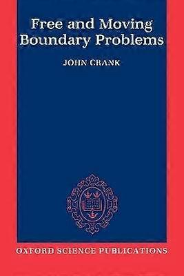 Free and Moving Boundary Problems