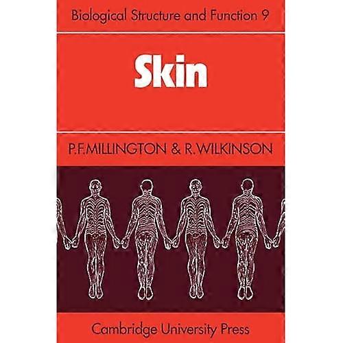 Skin (Biological Structure and Function Books)