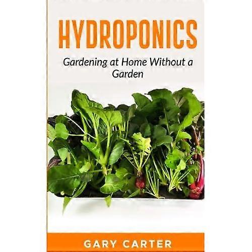 Hydroponics: Gardening at Home Without a Garden