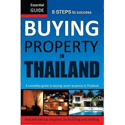Buying Property in Thailand: Essential Guide