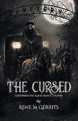 The Cursed Supernatural  Enchanted Poems