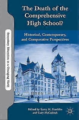 The Death of the Comprehensive High School?