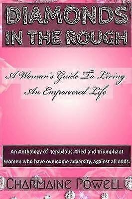 Diamonds in the Rough