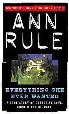 Everything She Ever Wanted