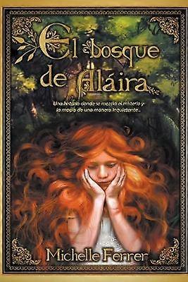 El bosque de Aláira