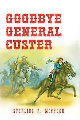 Farvel til general Custer