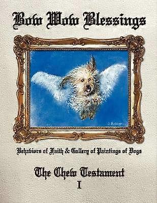 Bow Wow Blessings