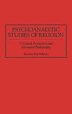 Psychoanalytic Studies of Religion
