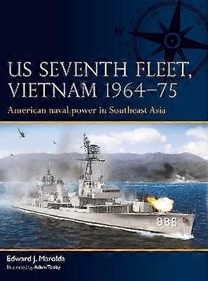 US Seventh Fleet Vietnam 1964?75