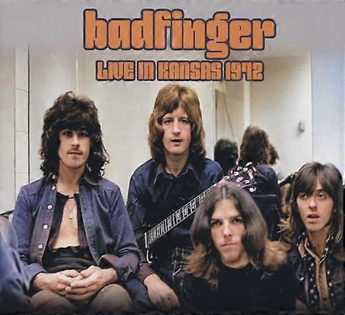 Badfinger - Live In Kansas 1972 [CD]