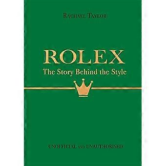 Rolex The Story Behind the Style