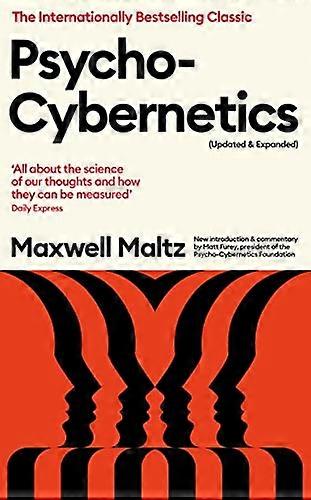 Psycho Cybernetics (Updated and Expanded)