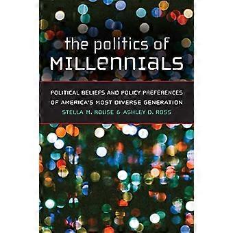 Millennials' politikk: Politisk tro og politiske preferanser for Amerika og apos;s mest varierte generasjon