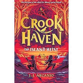 Crookhaven: Øyranet: Bok 3