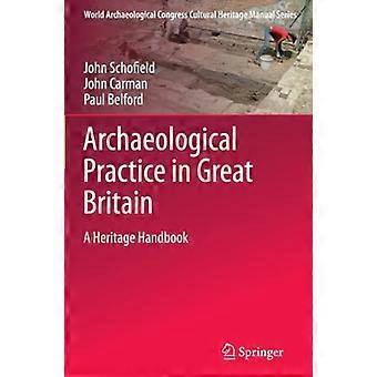 Archäologische Praxis in Großbritannien